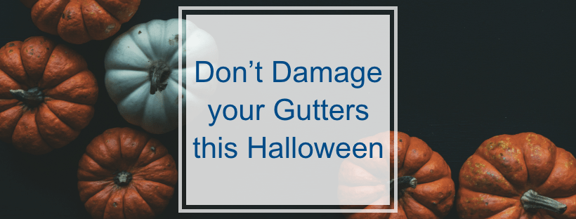 Dont-Damage-your-Gutters-this-Halloween